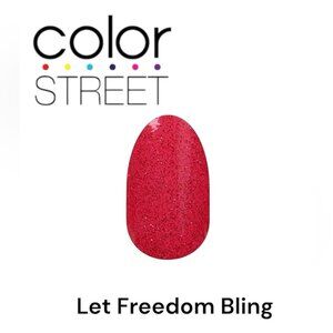 3 FOR $35: COLOR STREET Nail Strips - Let Freedom Bling